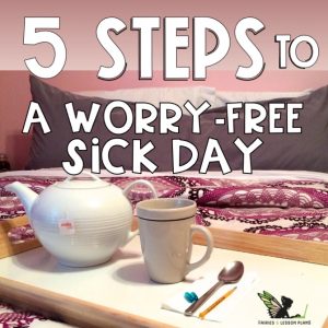 5 steps to a worry-free sick day