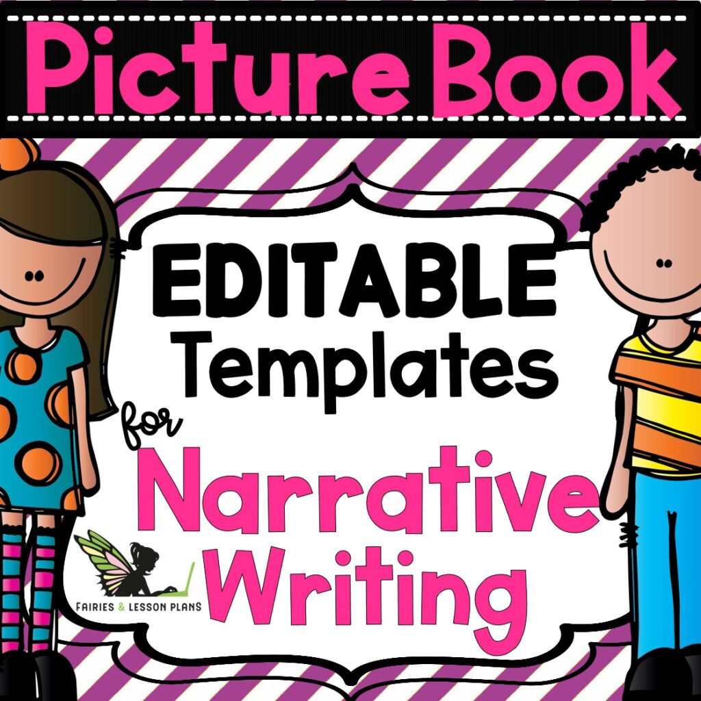 Editable Templates for Narrative Writing