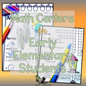 Math Centers for Early Elementary Students